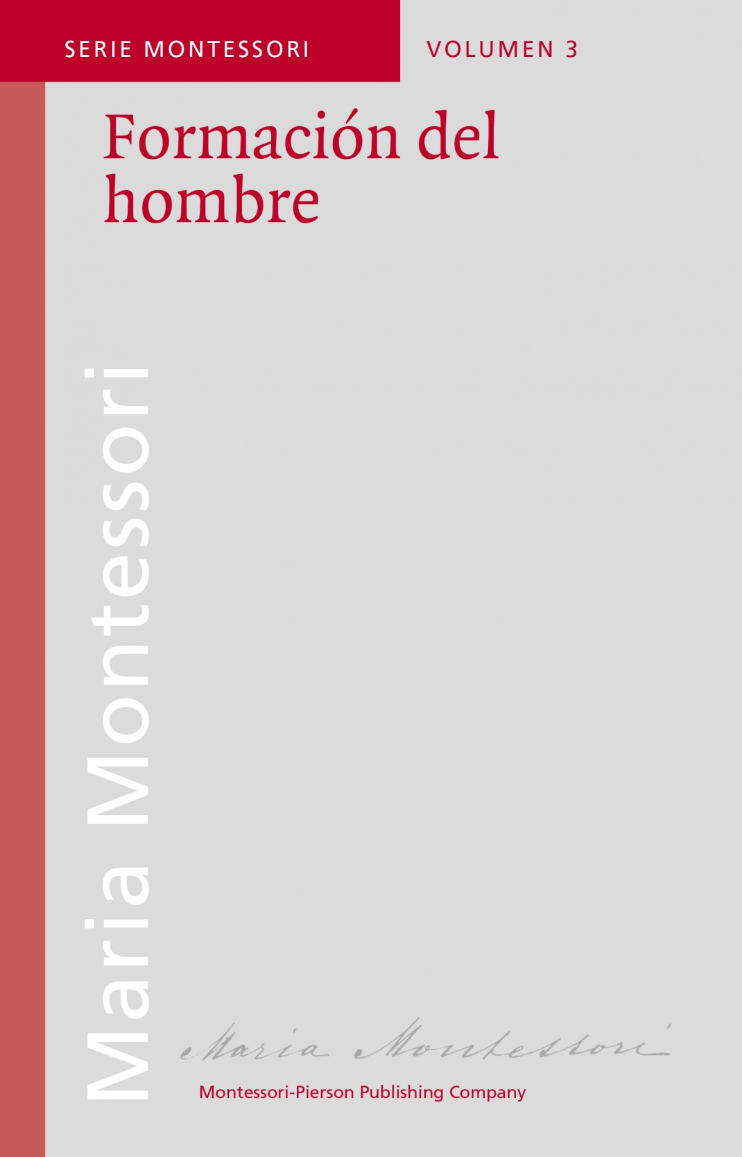 Formación del Hombre Formación del Hombre
